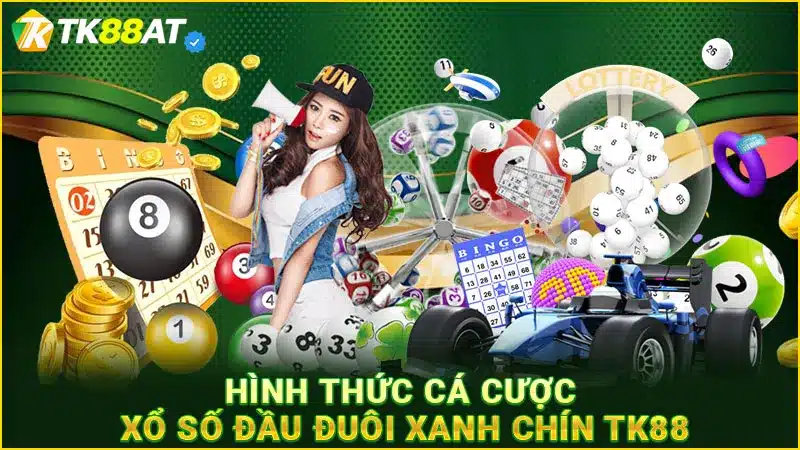 Hình thức cá cược xổ số đầu đuôi xanh chín TK88