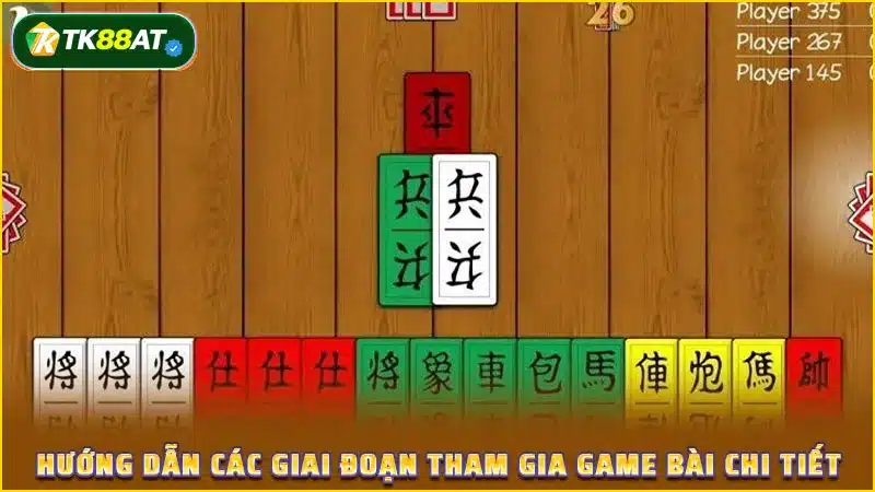 Hướng dẫn các giai đoạn tham gia game bài chi tiết