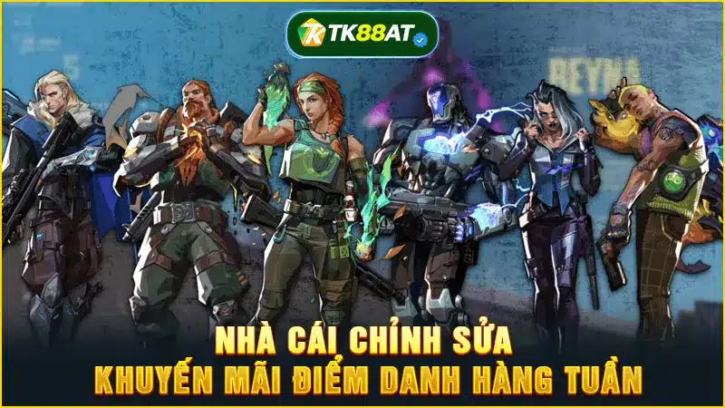 Nhà cái chỉnh sửa khuyến mãi điểm danh hàng tuần