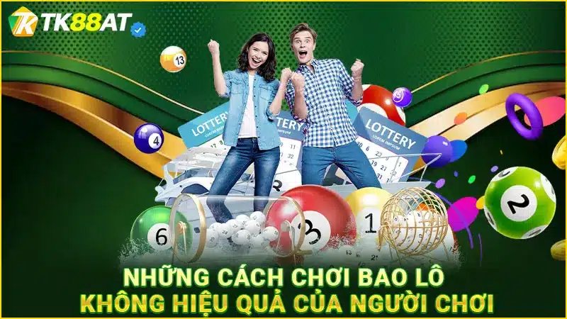 Những cách chơi bao lô không hiệu quả của người chơi