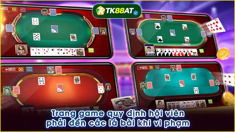 Trang game quy định hội viên phải đền các lá bài khi vi phạm