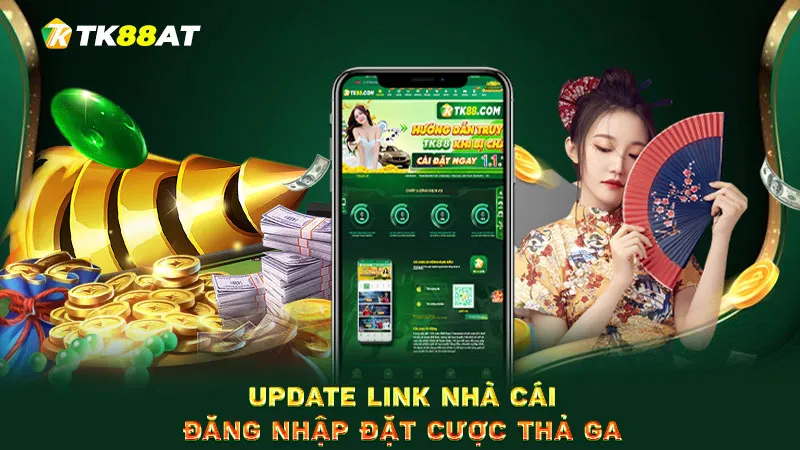Update link nhà cái, đăng nhập đặt cược thả ga