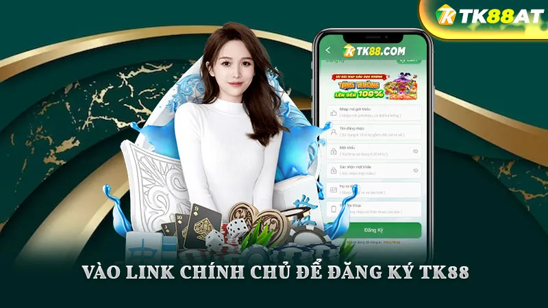Vào link chính chủ để đăng ký TK88